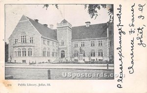 Public Library - Joliet, Illinois IL  