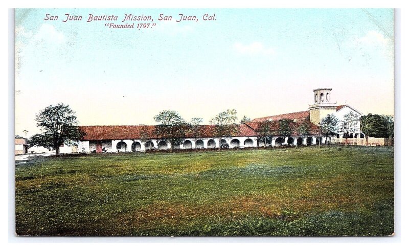 San Juan Bautista Mission San Juan California c1909 Postcard