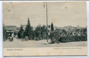 Hospital Kimberley Northern Cape South Africa 1907 postcard