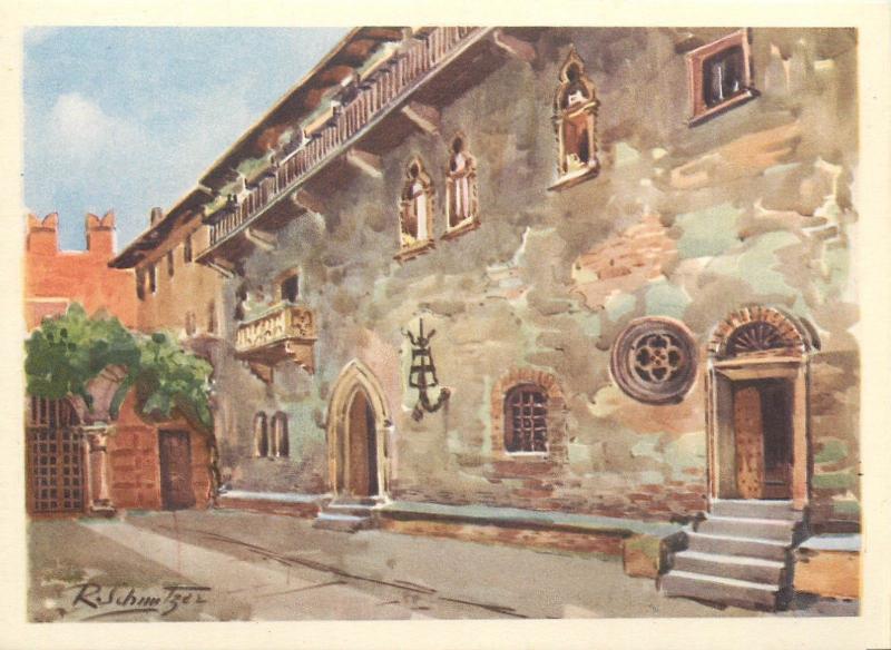 Italy Verona artist postcard R. Schmitzer Casa di Giulietta Juliet House