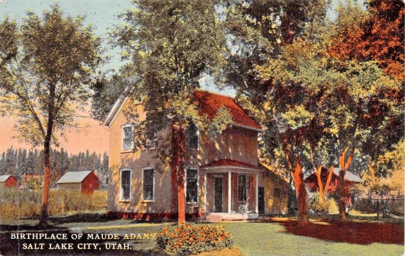 SALT LAKE CITY UT BIRTHPLACE OF MAUDE ADAMS~BROADWAY STAGE ACTRESS POSTCARD 1910