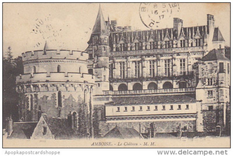 France Amboise Le Chateau 1917