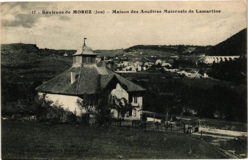 CPA Env. de MOREZ-Maison des Ancetres Maternels de Lamartine (263766)