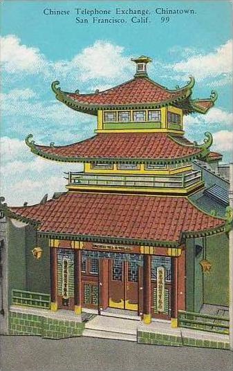 California San Francisco Chinese Telephone Exchange Chinatown