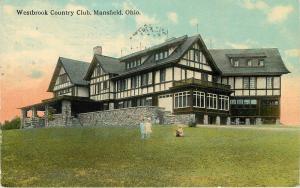 1913 MANSFIELD OHIO Westbrook Country Club Woolworth postcard 3674