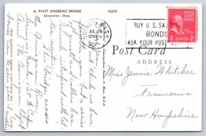 A. Piatt Andrews Bridge, Gloucester MA, 1952 Postcard, US Savings Bonds Cancel