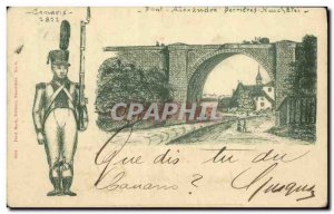 Old Postcard Neuchatel Switzerland Pont Alexandre Army Map 1899