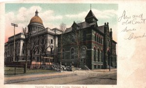 Vintage Postcard 1906 New & Old County Court House Landmark Camden New Jersey NJ