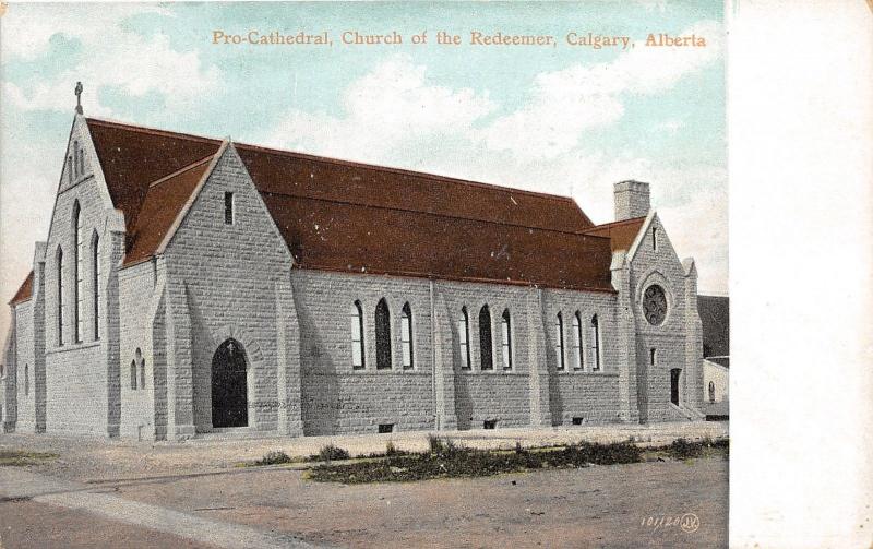 Calgary Alberta~Pro-Cathedral (Church of the Redeemer)~c1910 Postcard