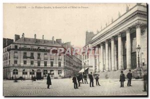 Old Postcard Nantes Theater Graslin the Grand Cafe and L & # 39Hotel of France