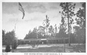 Camp Mackall North Carolina Post Headquarters Antique Postcard K94276