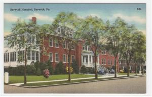 Hospital Berwick Pennsylvania linen postcard