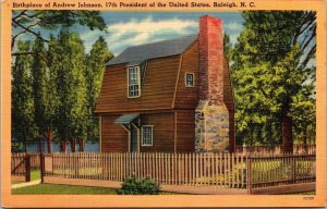 Birthplace Andrew Johnson 17th President US Raleigh NC North Carolina Postcard 