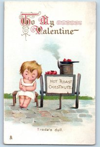 Valentine Postcard Little Girl Hot Roast Chestnuts Trade's Dull Tuck c1910's