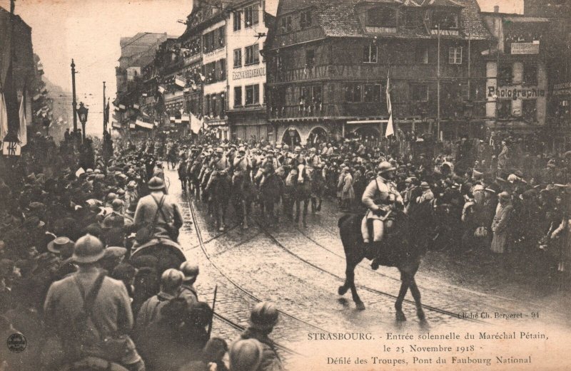 Vintage Postcard 1910's Strasbourg Entrée Solennelle du Marechal Petain Defile