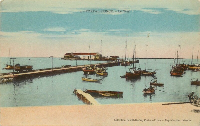 c1910 Postcard 2. Port au Prince Haiti, Le Warf / Wharf Scene, Unposted