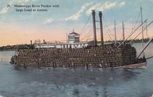 Mississippi River Packet - Boat - With large load of Cotton - DB