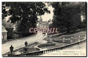 Old Postcard Dampierre fountain and castle & # 39eglise