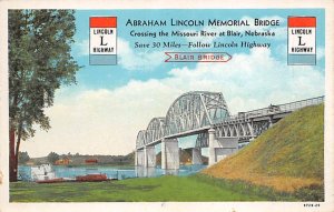 Abraham Lincoln Memorial Bridge On Lincoln Highway Blair, Nebraska USA