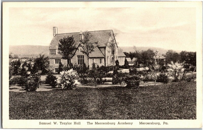 Samuel W Traylor Hall, Mercersburg Academy Mercersburg PA Vintage Postcard T29