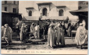 Postcard - Petit Marché Arabe, Place Randon - Algiers, Algeria