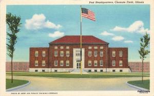 1940s Post Headquarters Chanute Field Illinois Flag linen Teich postcard 1854