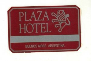 Plaza Hotel Buenos Aires Argentina Luggage Label Gum Sticker Vtg Peel Off