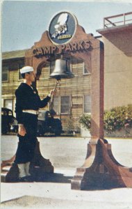 Ship's Bell, Camp Parks, Calif. Vintage Postcard P97 