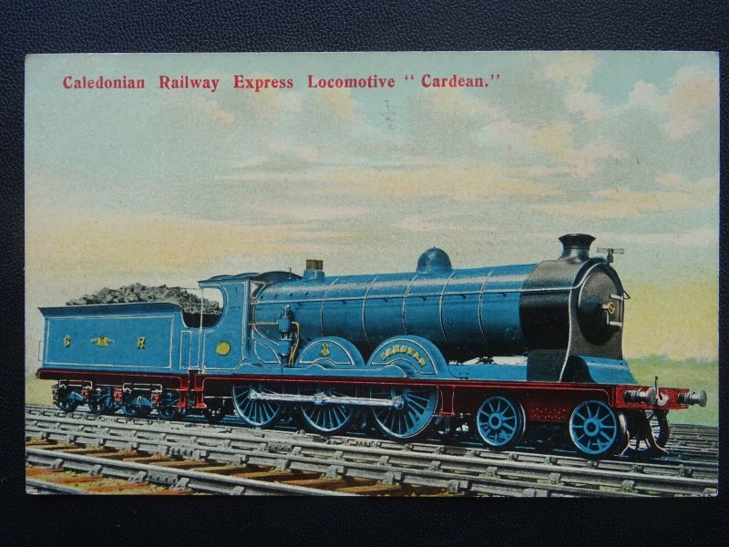 CR Caledonian Railway LOCOMOTIVE - THE CARDEAN EXPRESS - Old Postcard