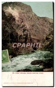 Postcard Old Bridge First Ogden Canyon Utah