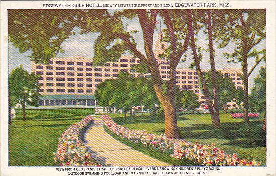 Mississippi Edgewater Park Edgewater Gulf Hotel 1948