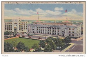 Rodney Square Showing City Hall & Continental American Life Insurance Bldg., ...