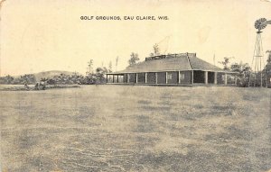 Eau Claire Wisconsin 1910 Postcard Golf Grounds