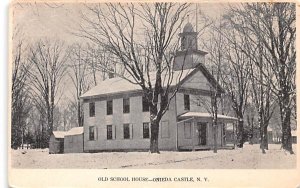 Old School House Oneida, New York  