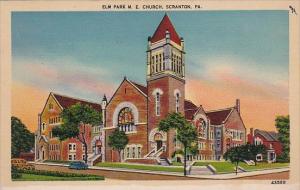Elm Park M E Church Scranton Pennsylvania