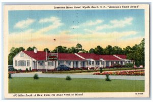 Myrtle Beach South Carolina Postcard Travelers Motor Hotel c1941 Vintage Antique