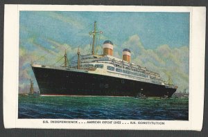 Ca 1966 PPC* S.S. INDEPENDENCE & S.S. CONSTITUTION OCEAN LINERS SEE INFO