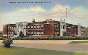 Benjamin Franklin High School Cedar Rapids, Iowa  