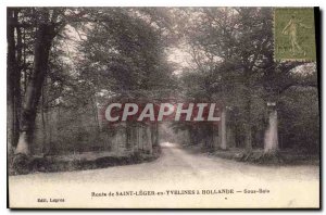 Postcard Old Saint Leger Road in Yvelines Holland Sous Bois