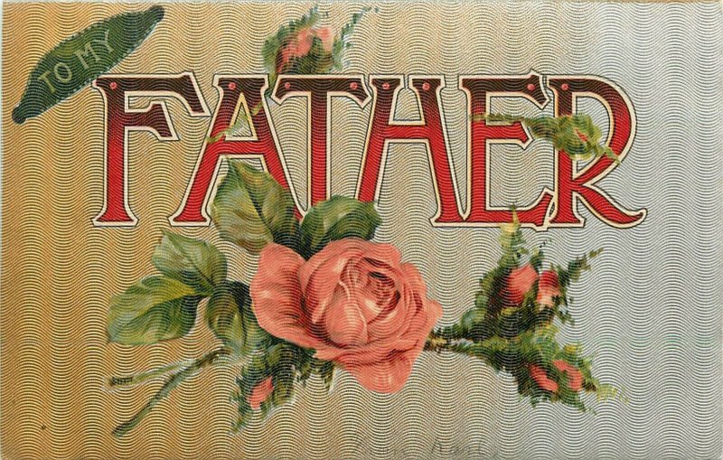 Large Letter To My Father 1911 Postcard