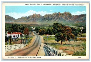 c1930's Viaduct On US Highway Leading Into Las Cruces New Mexico NM Postcard