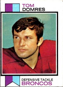 1973 Topps Football Card Tom Domres Denver Broncos sk2627