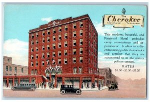 c1930's The Cherokee Hotel Building Cars Advertising Cleveland TN Postcard