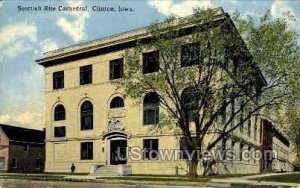 Scottish Rite Cathedral - Clinton, Iowa IA  