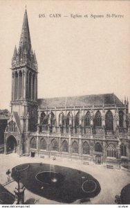 CAEN, France, 1910-1920s, Eglise et Square St-Pierre