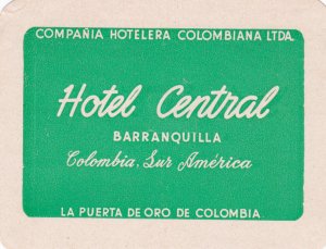 Columbia Barranquilla Hotel Central Vintage Luggage Label sk2922