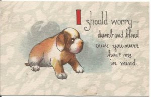 Lonely Puppy I should Worry... You don't write Sad dog lonely dog Vintage Post