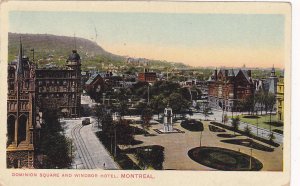 Dominion Square And Windsor Hotel, Montreal, Quebec, Canada, PU-1911