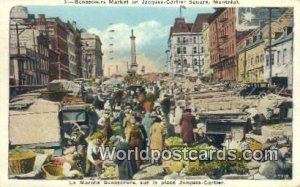 Bonsecours Market, Jacques Cartier Square Montreal Canada 1928 