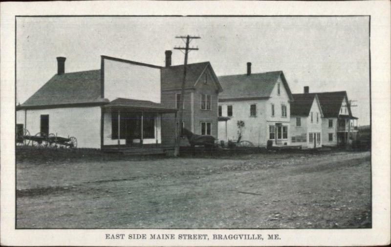 Braggville Maine ME Very Scarce Town East Side Main St. Penobscot County PC